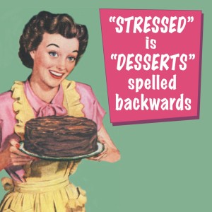 stressed-is-desserts-coaster